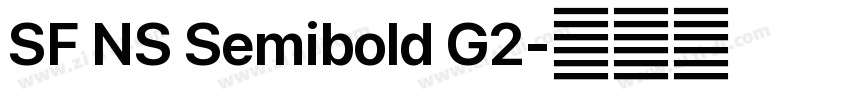 SF NS Semibold G2字体转换